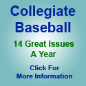 Subscribe to Collegiate Baseball