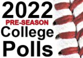 2022 Pre-Season College Baseball Rankings